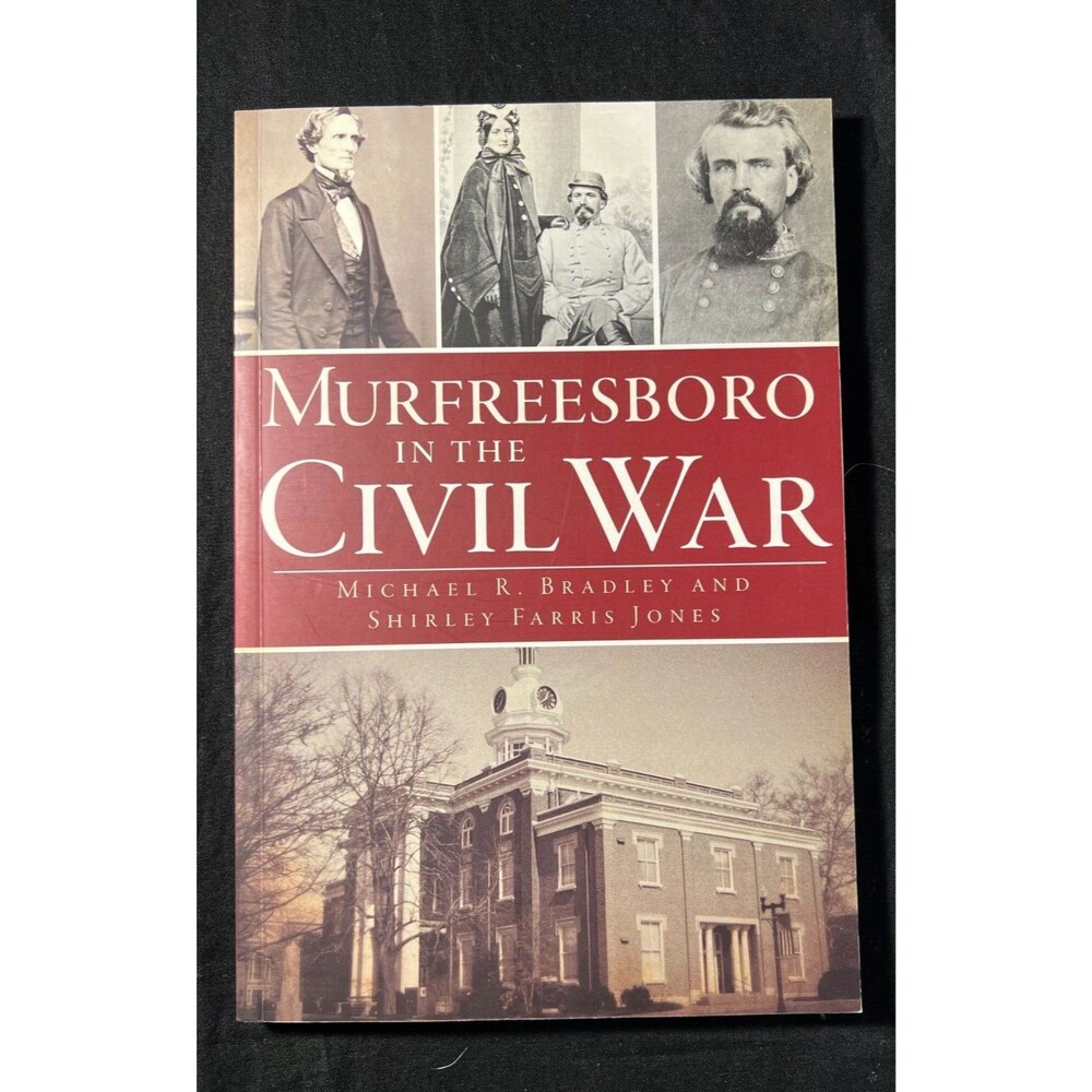 SIGNED - MURFREESBORO IN THE CIVIL WAR, Tennessee Civil War Series paperback